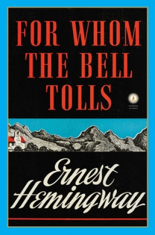 Kniha For Whom the Bell Tolls Ernest Hemingway