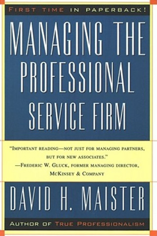 Book Managing the Professional Service Firm David H. Maister