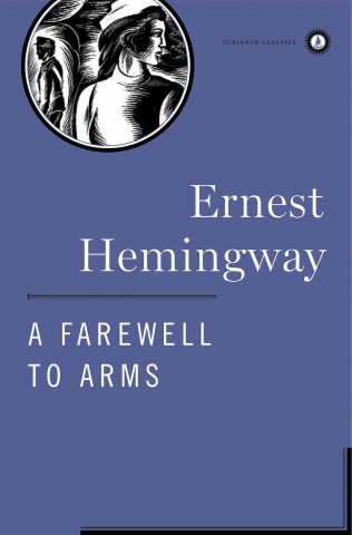 Книга A Farewell to Arms Ernest Hemingway