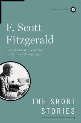 Könyv The Short Stories of F. Scott Fitzgerald F. Scott Fitzgerald