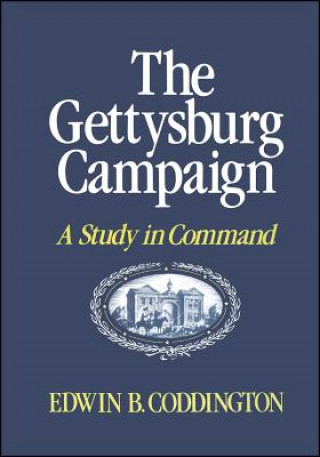 Könyv The Gettysburg Campaign Edwin B. Coddington