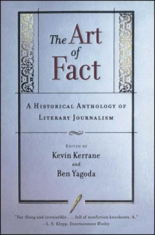 Könyv The Art of Fact Kevin Kerrane