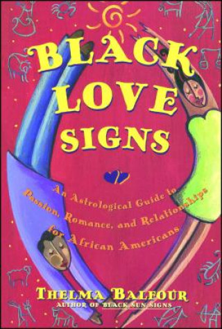 Carte Black Love Signs Thelma Balfour