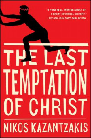 Kniha The Last Temptation of Christ Nikos Kazantzakis