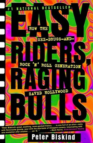 Buch Easy Riders, Raging Bulls Peter Biskind