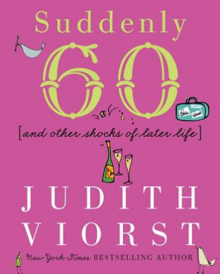 Carte Suddenly 60 Judith Viorst