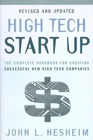 Kniha High Tech Start Up John L. Nesheim