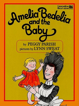 Książka Amelia Bedelia and the Baby Peggy Parish