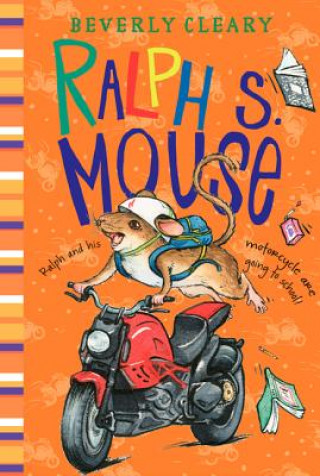 Kniha Ralph S. Mouse Beverly Cleary