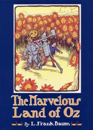 Kniha The Marvelous Land of Oz L. Frank Baum