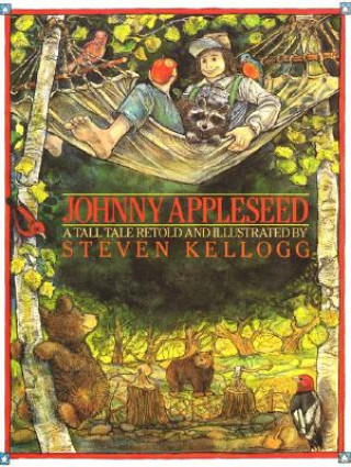 Könyv Johnny Appleseed Steven Kellogg