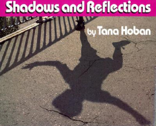 Buch Shadows and Reflections Tana Hoban