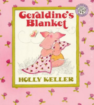 Carte Geraldine's Blanket Holly Keller