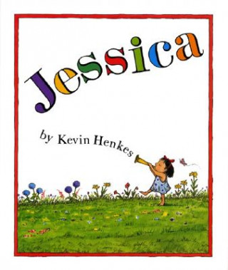 Kniha Jessica Kevin Henkes