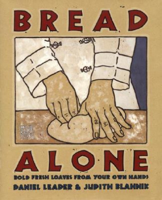 Книга Bread Alone Daniel Leader