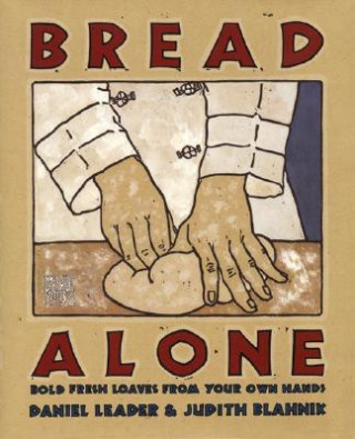 Kniha Bread Alone Daniel Leader