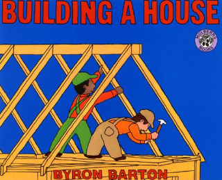 Książka Building a House Byron Barton