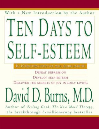 Carte Ten Days To Self Esteem David D. Burns