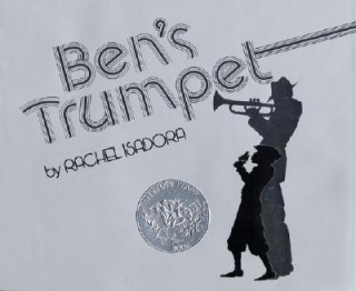 Carte Ben's Trumpet Rachel Isadora