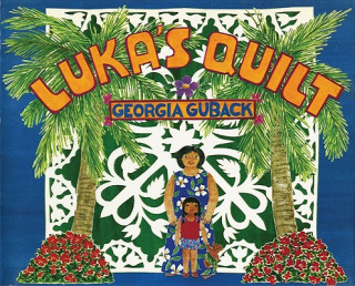 Könyv Luka's Quilt Georgia Guback