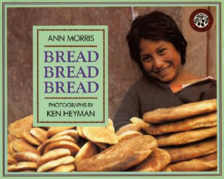 Book Bread Bread Bread Ann Morris