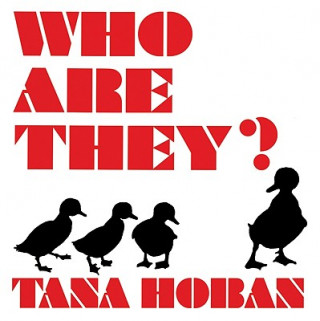 Carte Who Are They? Tana Hoban