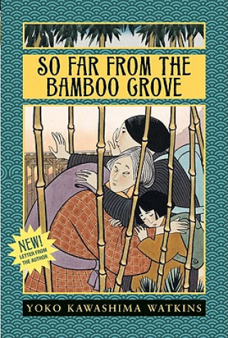 Книга So Far from the Bamboo Grove Yoko Kawashima Watkins