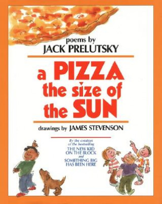 Książka A Pizza the Size of the Sun Jack Prelutsky