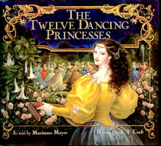Книга The Twelve Dancing Princesses Marianna Mayer