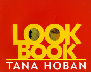 Carte Look Book Tana Hoban