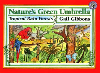 Carte Nature's Green Umbrella Gail Gibbons
