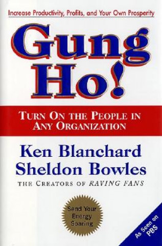 Carte Gung Ho Kenneth H. Blanchard