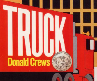 Knjiga Truck Donald Crews