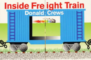 Kniha Inside Freight Train Donald Crews