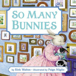 Книга So Many Bunnies Rick Walton