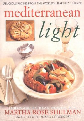 Buch Mediterranean Light Martha Rose Shulman