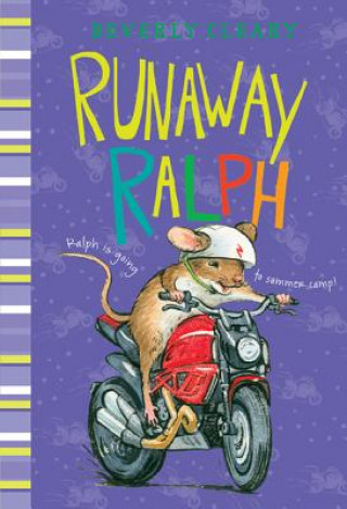 Kniha Runaway Ralph Beverly Cleary