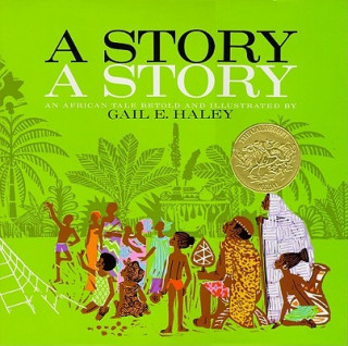 Buch A Story, a Story Gail E. Haley