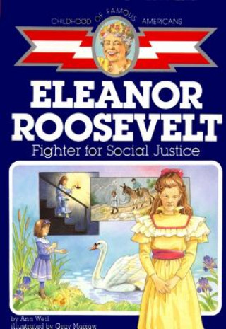 Könyv Eleanor Roosevelt Ann Weil
