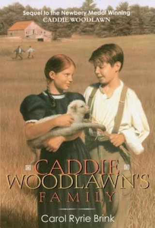 Könyv Caddie Woodlawn's Family Carol Ryrie Brink