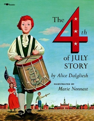 Książka The Fourth of July Story Alice Dalgliesh