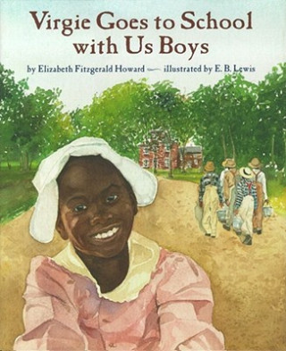 Kniha Virgie Goes to School With Us Boys Elizabeth Fitzgerald Howard