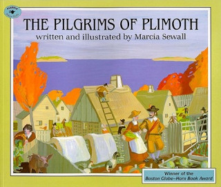 Kniha The Pilgrims of Plimoth Marcia Sewall