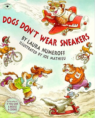 Kniha Dogs Don't Wear Sneakers Laura Joffe Numeroff