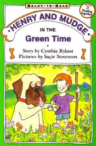 Kniha Henry and Mudge in the Green Time Cynthia Rylant