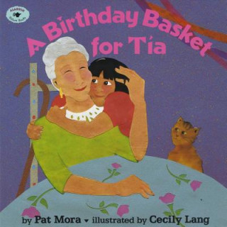 Buch A Birthday Basket for Tia Pat Mora