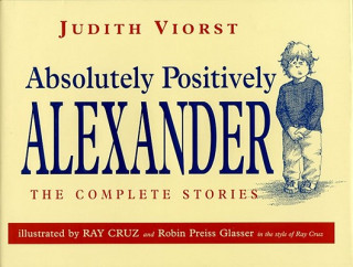 Könyv Absolutely Positively Alexander Judith Viorst