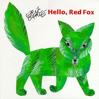 Kniha Hello, Red Fox Eric Carle