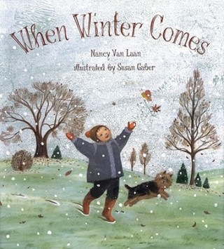 Kniha When Winter Comes Nancy Van Laan