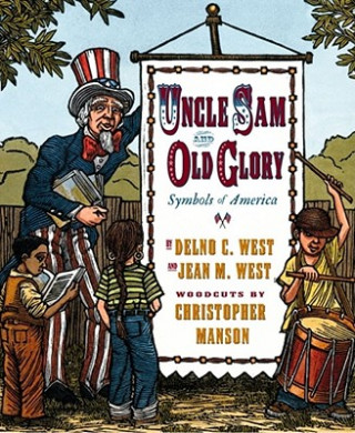 Carte Uncle Sam and Old Glory Delno C. West